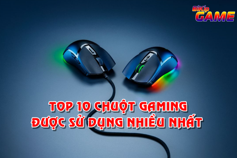 top 10 chuột gaming được sử dụng nhiều