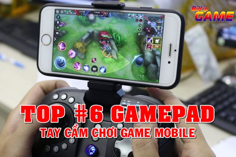 top 6 gamepad chơi game trên điện thoại